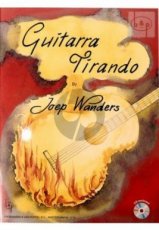 Joep Wanders gitaarboek Guitarra Tirando