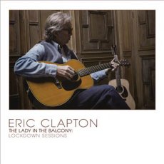 Eric Clapton The lady in the Balcony