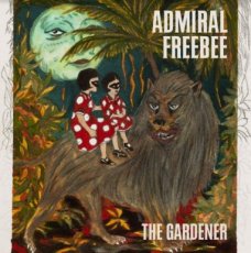 Admiral Freebee: The Gardener