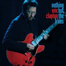 Clapton Eric: Nothing but the blues