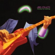 Dire Straits: money for nothing