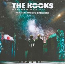 Kooks: 10 tracks to echo in the dark