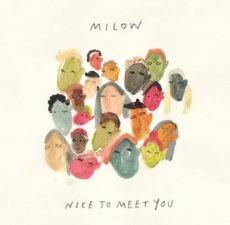 Milow: nice to meet you