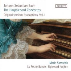 Bach The Harpsichord Concertos: Mario Sarrechia
