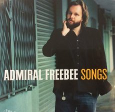 Admiral Freebee: Songs   LP