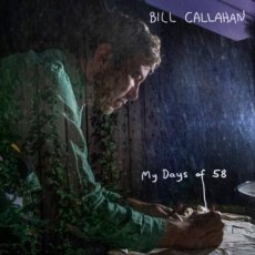 Calahan Bill: My Days of 58