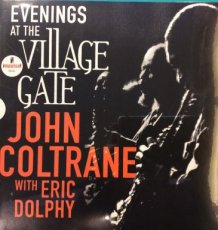 Coltrane John: evening at the Village gate