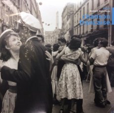 Doisneau Robert: Chancon Française   LP