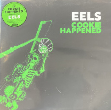 Eels: Cookie Happened