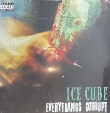 Ice Cube: Everythangs Corrupt