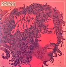 Jeremiah Jonathan: We Come Alive