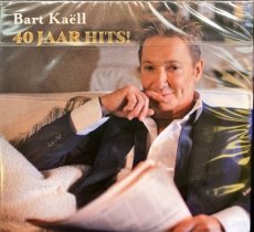 Kaëll Bart: 40 Jaar Hits