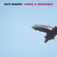 Knopfler: Sailing to Philadelphia