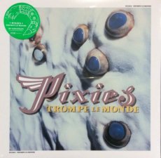 Pixies: LP Trompe le Monde