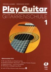 Play Guitar: Gitarrenschule 1 M Langer F Neges