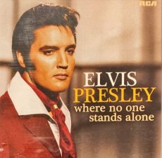 Presley Elvis: Where no one Stands Alone