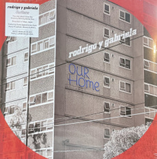 Rodrigo Y Gabriela: OurHome