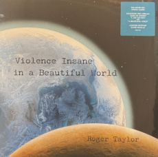 Taylor Roger: Violence Insane in a Beautiful World