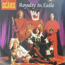 The Scabs: Royalty in Exile