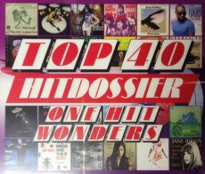 Top 40 Hitdossier: One Hits Wonders