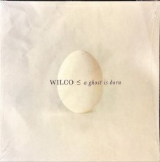 Wilco: A Ghost is Born   LP